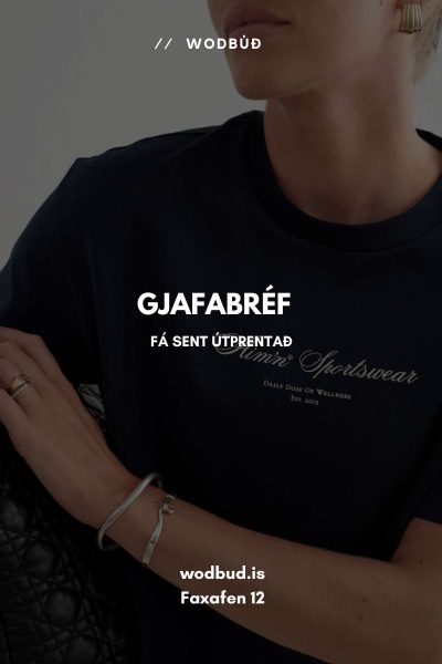 Gjafabréf í Wodbúð (útprentað á pappír)